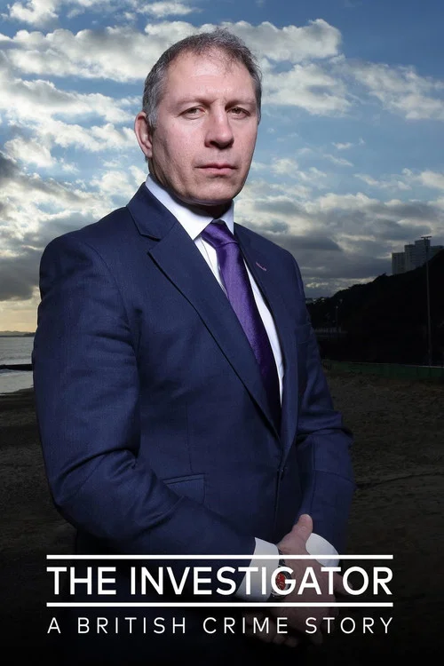 Постер: The Investigator: A British Crime Story