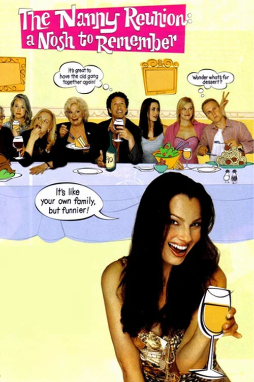 Постер: The Nanny Reunion: A Nosh to Remember