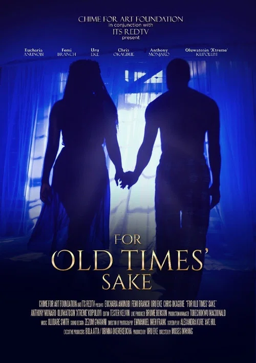 Постер: For Old Times' Sake