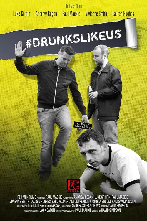 Постер: #DrunksLikeUs