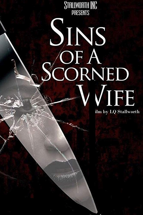 Постер: Sins of a Scorned Wife
