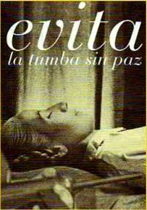 Постер: Evita, una tumba sin paz