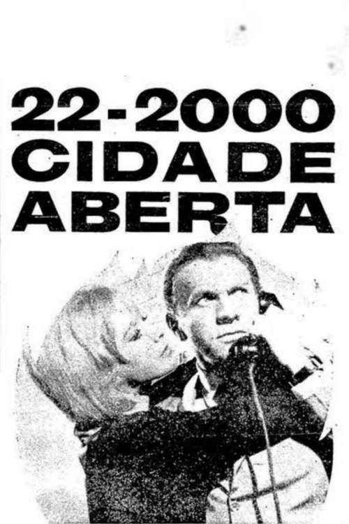 Постер: 22–2000 Cidade Aberta