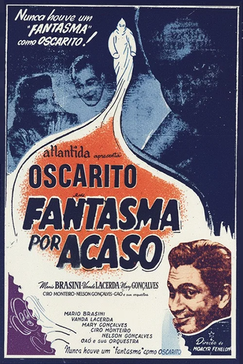Постер: Fantasma Por Acaso