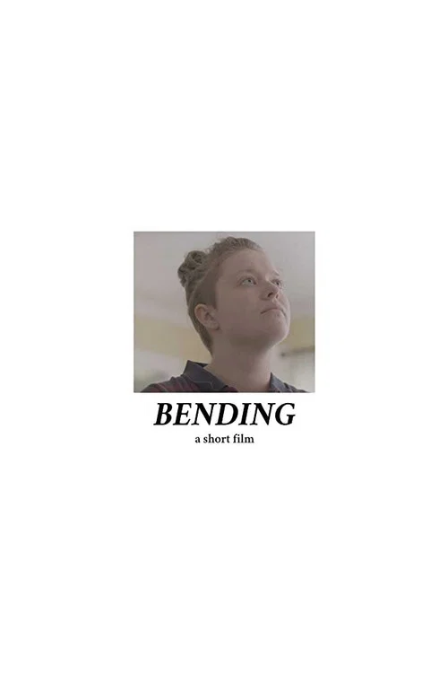 Постер: Bending