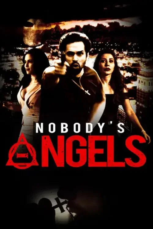 Постер: Nobody's Angel