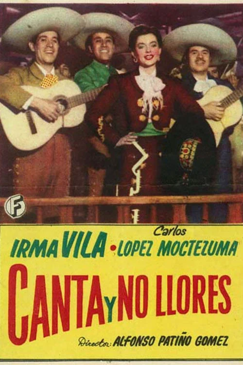 Постер: Canta y no llores...