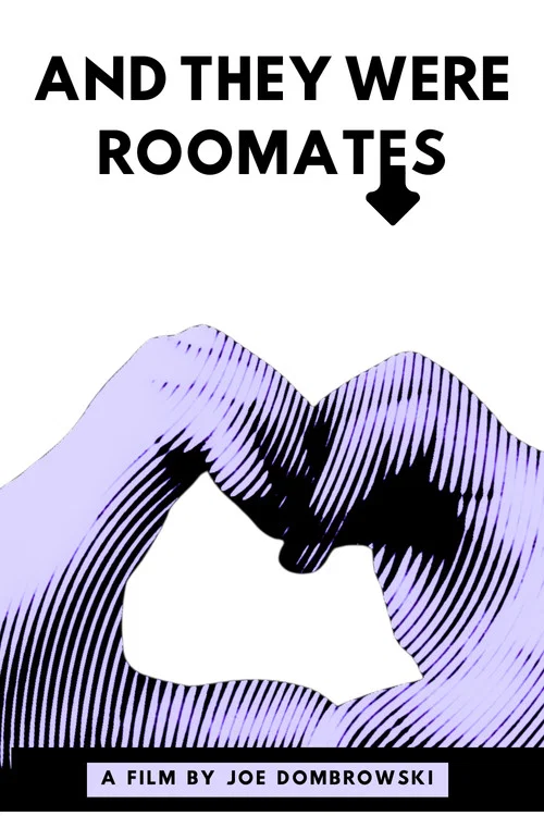 Постер: And They Were Roommates