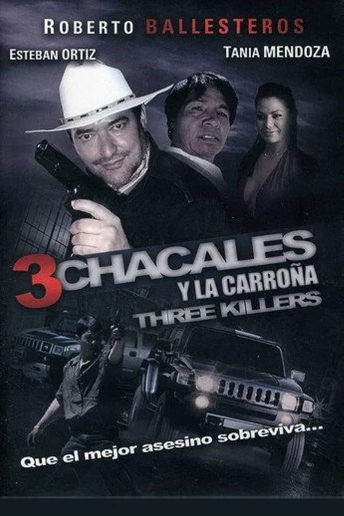 Постер: Los 3 chacales y la carroña