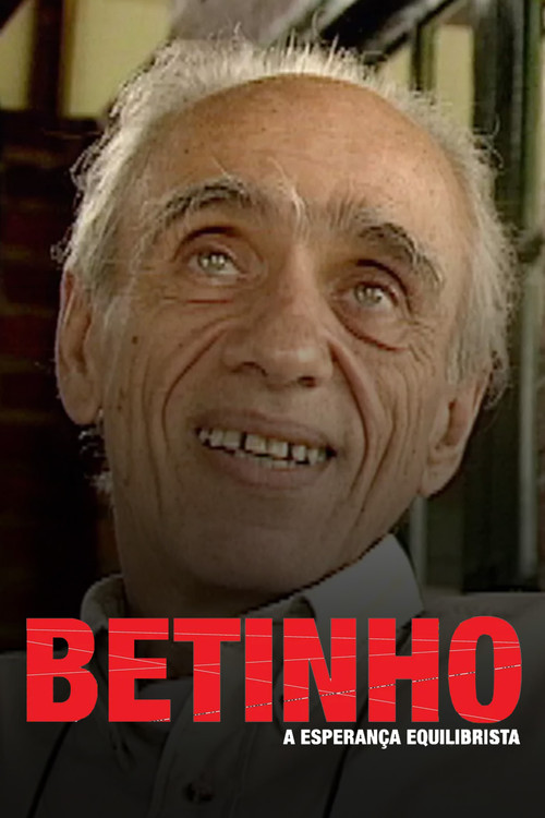 Постер: Betinho - A Esperança Equilibrista