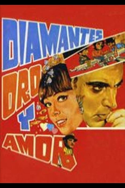 Постер: Diamantes, oro, y amor