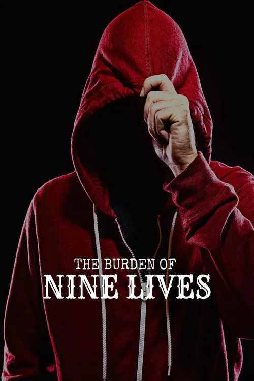 Постер: The Burden of Nine Lives