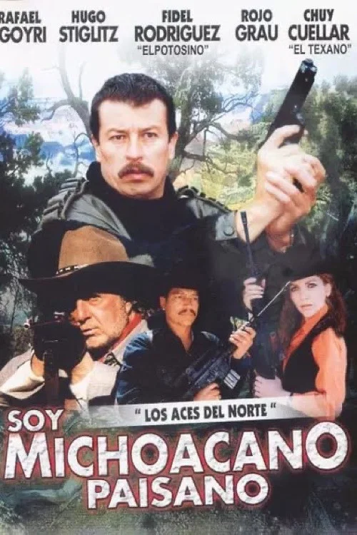 Постер: Soy Michoacano Paisano