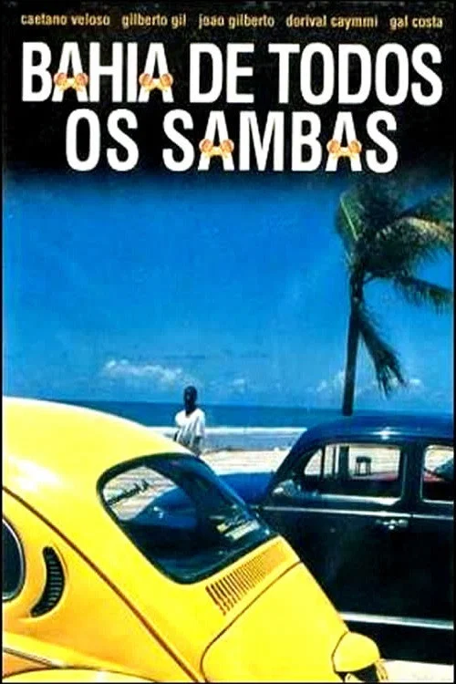 Постер: Bahia de Todos os Sambas