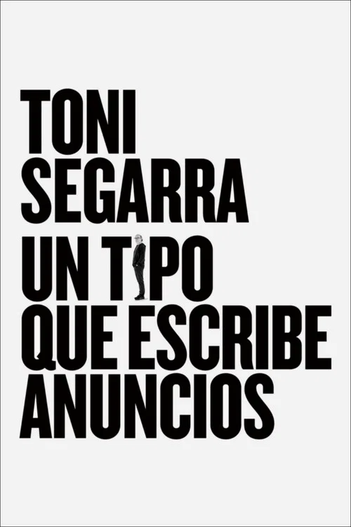 Постер: Toni Segarra: The Ads Writer