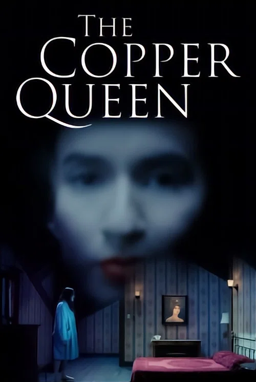 Постер: The Copper Queen