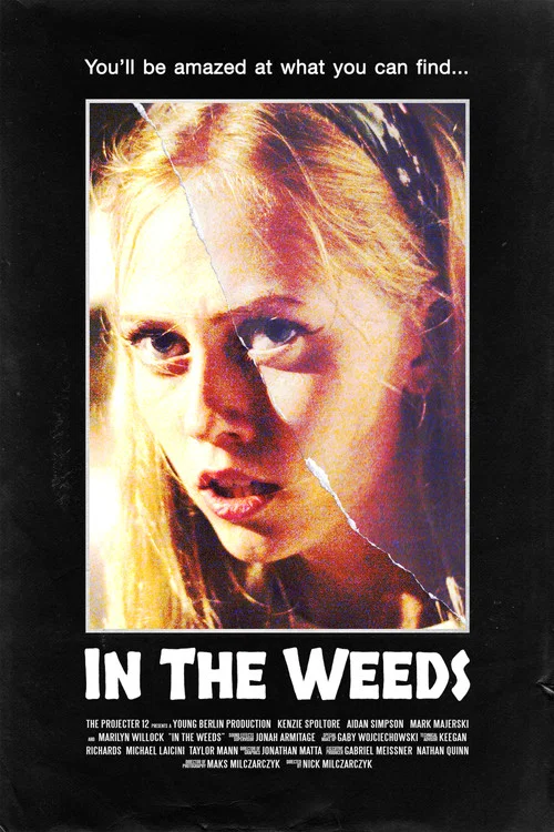 Постер: In the Weeds