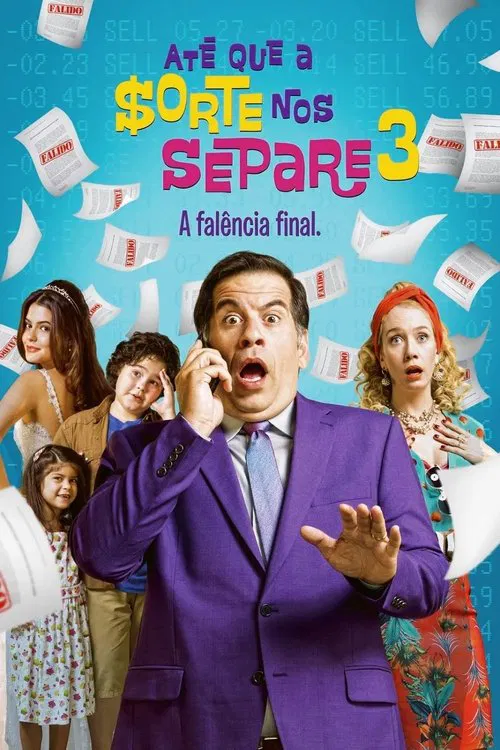 Постер: Até Que a Sorte nos Separe 3: A Falência Final