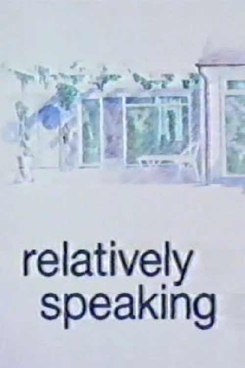 Постер: Relatively Speaking