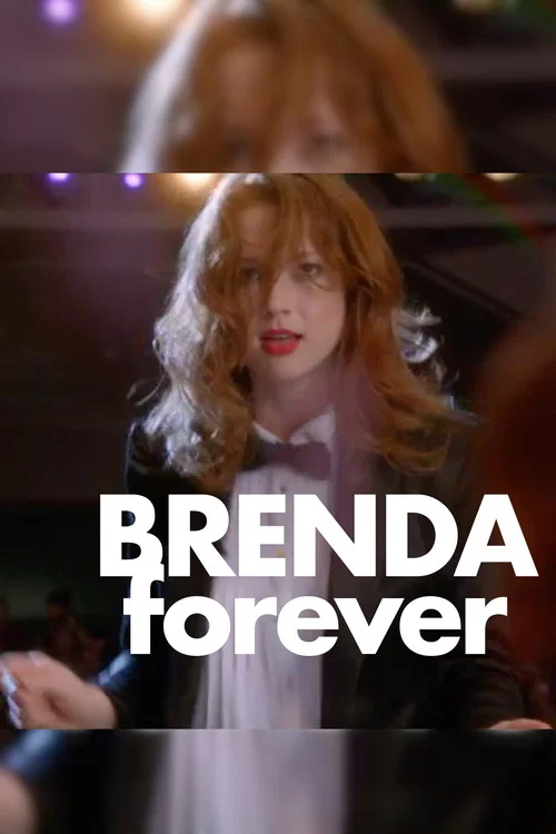 Постер: Brenda Forever