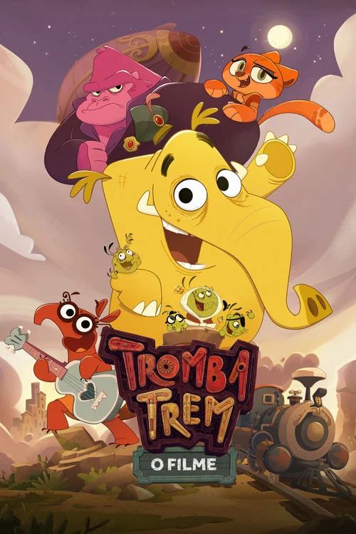 Постер: Tromba Trem: O Filme