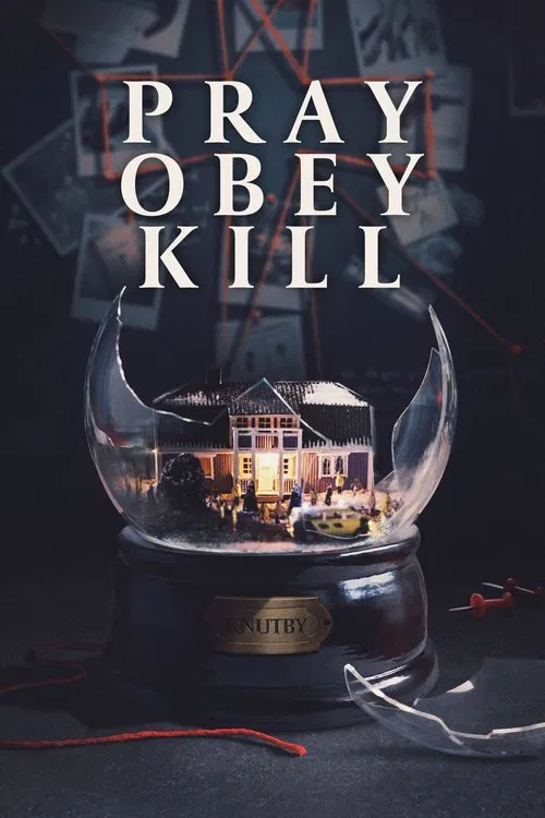 Постер: Pray, Obey, Kill