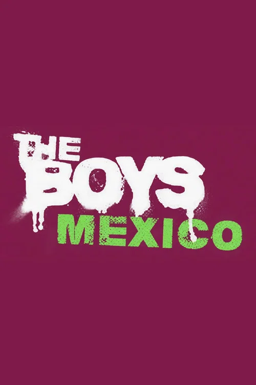 Постер: The Boys: Mexico