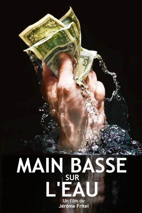 Постер: Main basse sur l'eau