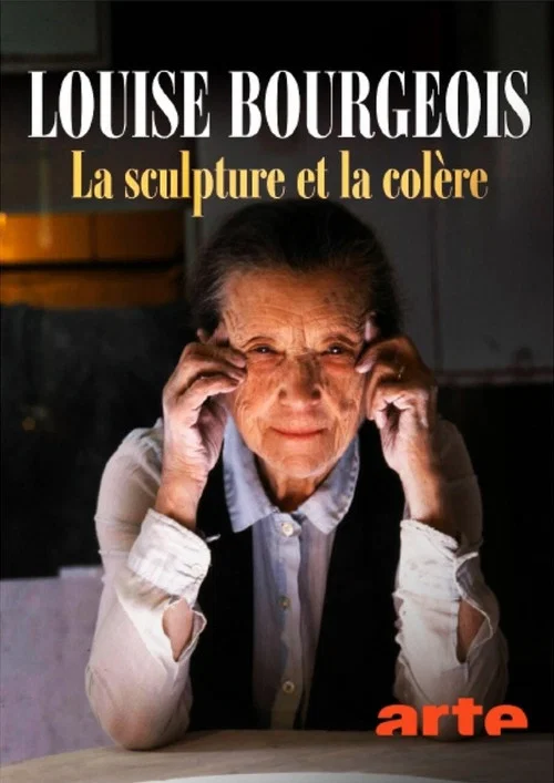 Постер: Louise Bourgeois, la sculpture et la colère
