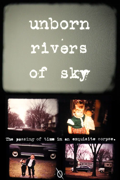 Постер: Unborn Rivers of Sky