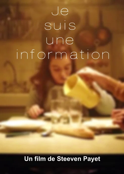 Постер: Je suis une information