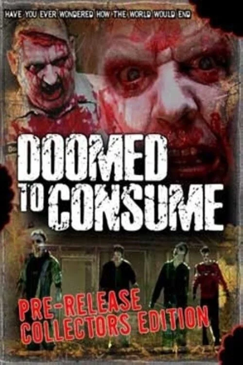 Постер: Doomed to Consume