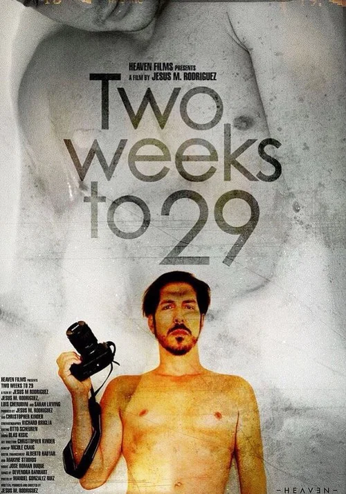 Постер: Two Weeks to 29