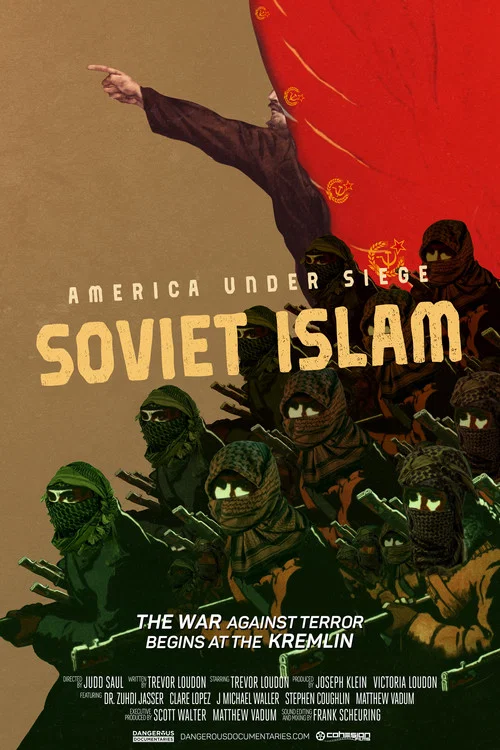 Постер: America Under Siege: Soviet Islam