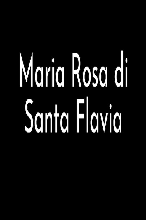 Постер: Maria Rosa di Santa Flavia