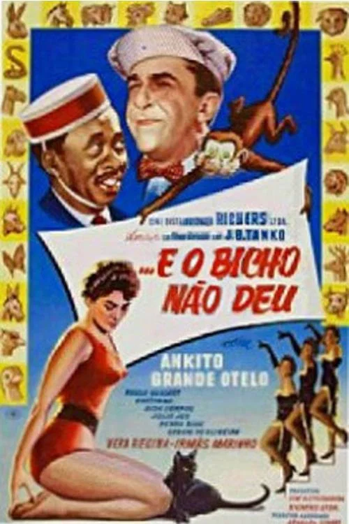 Постер: E o Bicho Não Deu