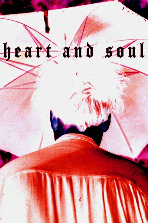 Постер: Heart and Soul