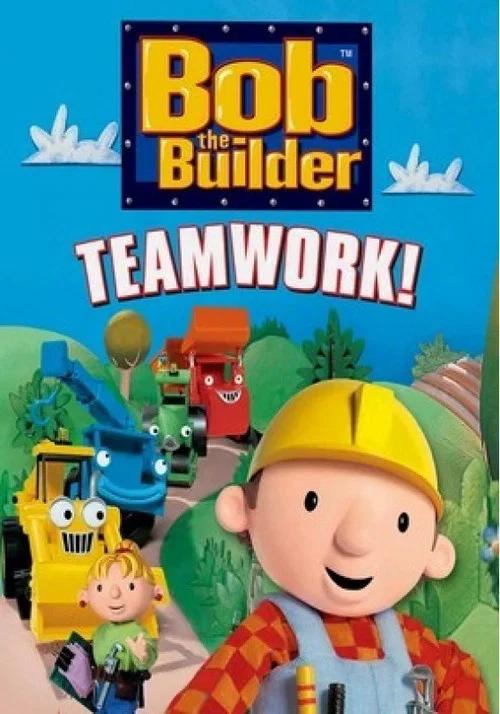 Постер: Bob the Builder: Teamwork!