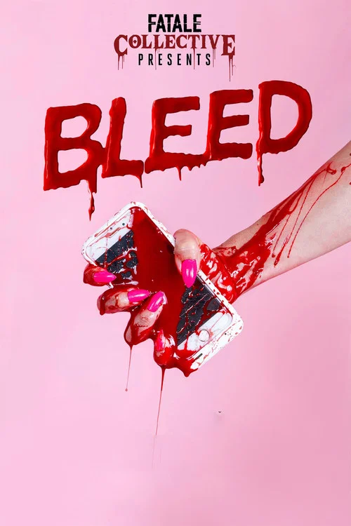 Постер: Fatale Collective: Bleed