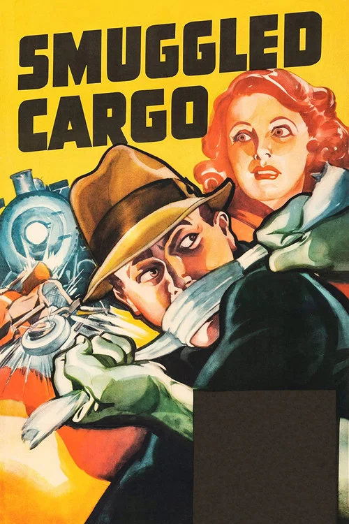 Постер: Smuggled Cargo