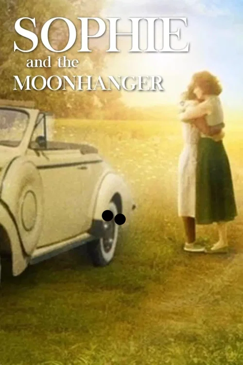 Постер: Sophie & the Moonhanger