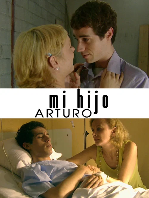Постер: Мой сын Артуро
