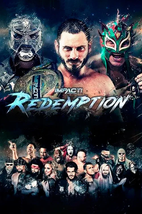 Постер: Impact Wrestling: Redemption