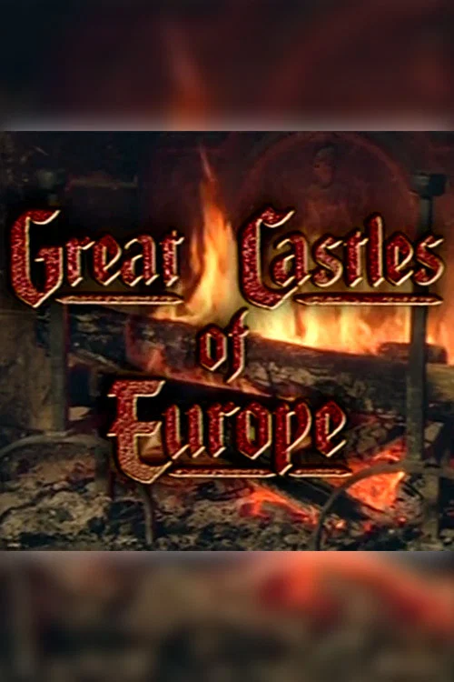 Постер: Great Castles of Europe
