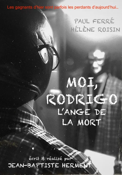 Постер: Moi, Rodrigo: l'ange de la mort