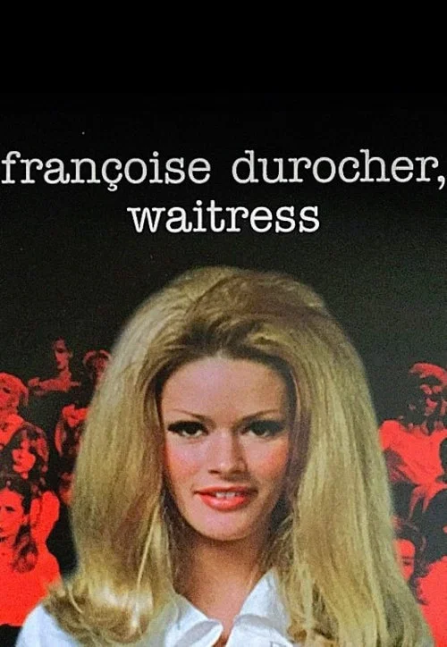 Постер: Françoise Durocher, waitress