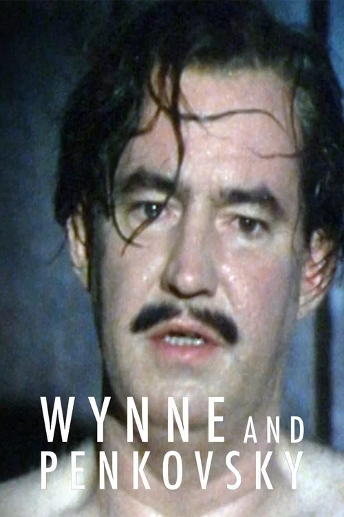 Постер: Wynne and Penkovsky