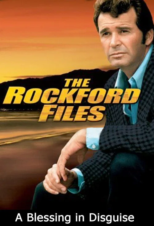 Постер: The Rockford Files: A Blessing in Disguise