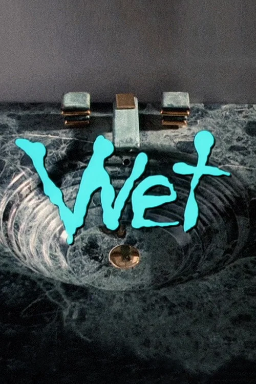 Постер: Wet