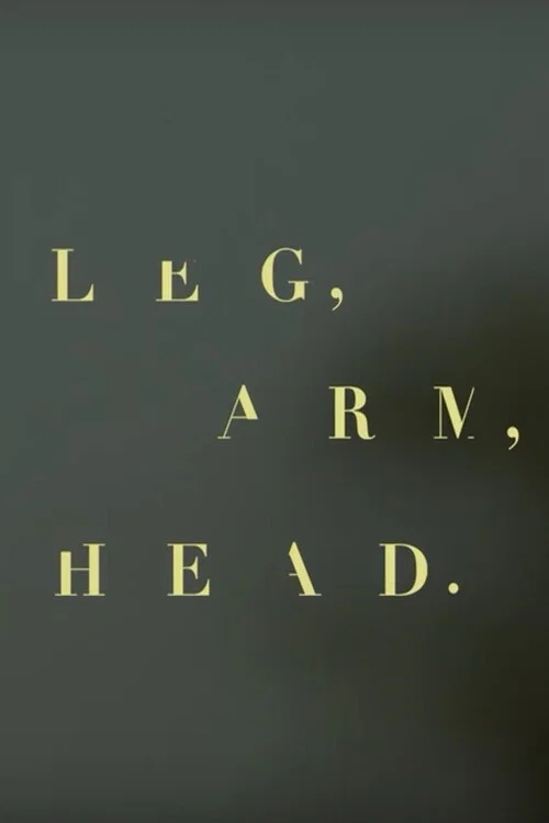 Постер: Leg, Arm, Head